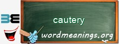 WordMeaning blackboard for cautery